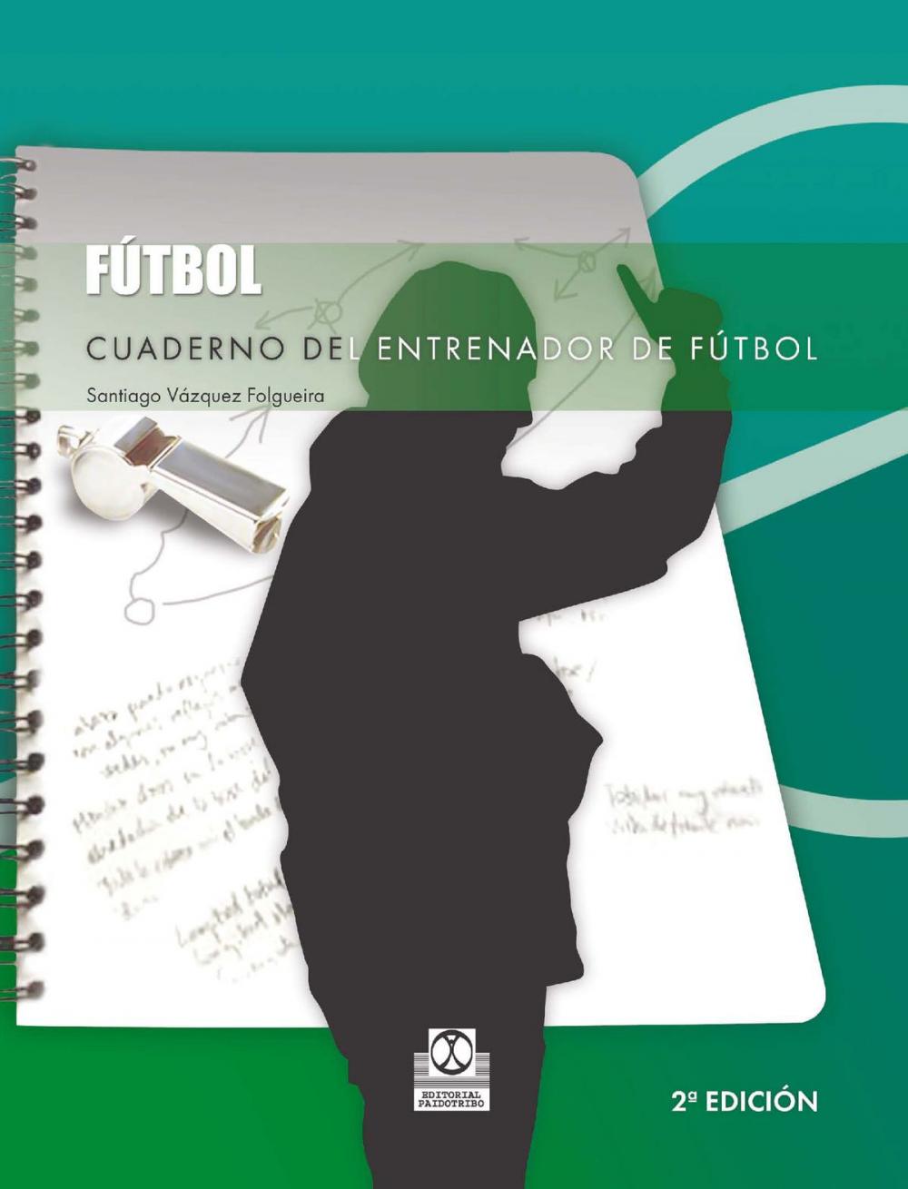 Big bigCover of Cuaderno del entrenador de fútbol