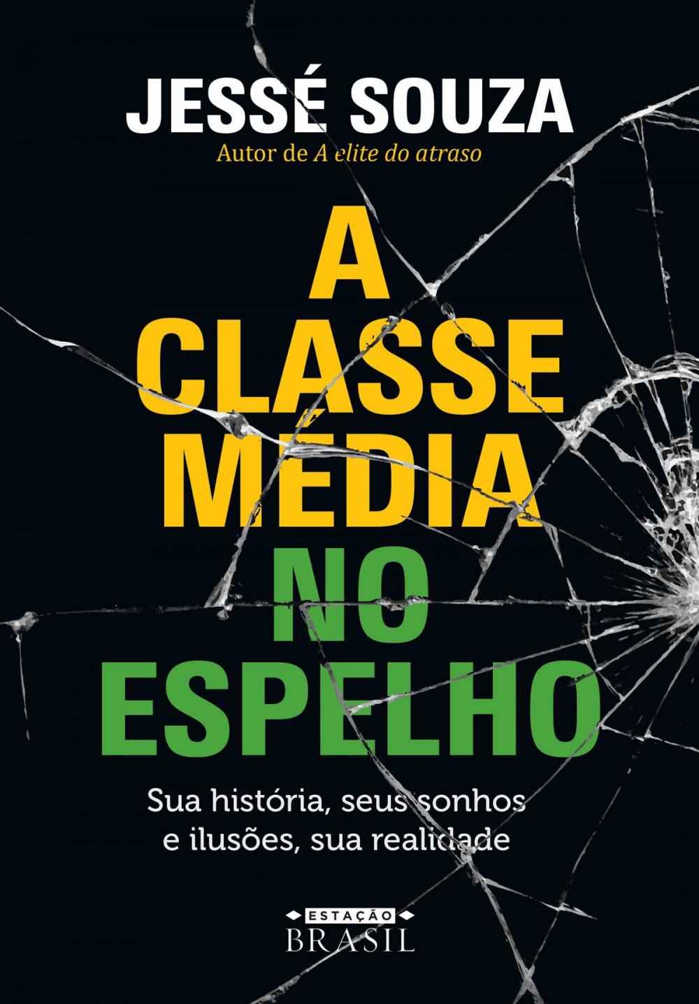 Big bigCover of A classe média no espelho