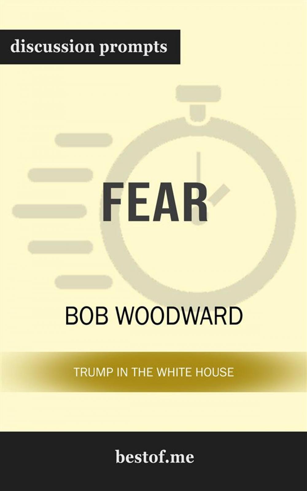 Big bigCover of Fear: Trump in the White House