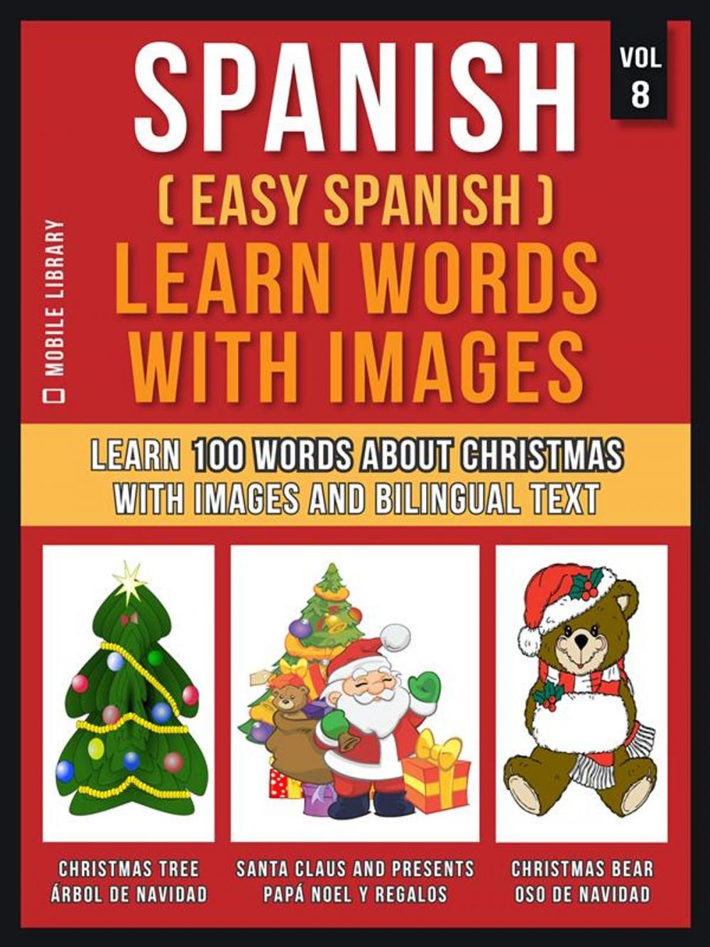 Big bigCover of Spanish ( Easy Spanish ) Learn Words With Images (Vol 8)