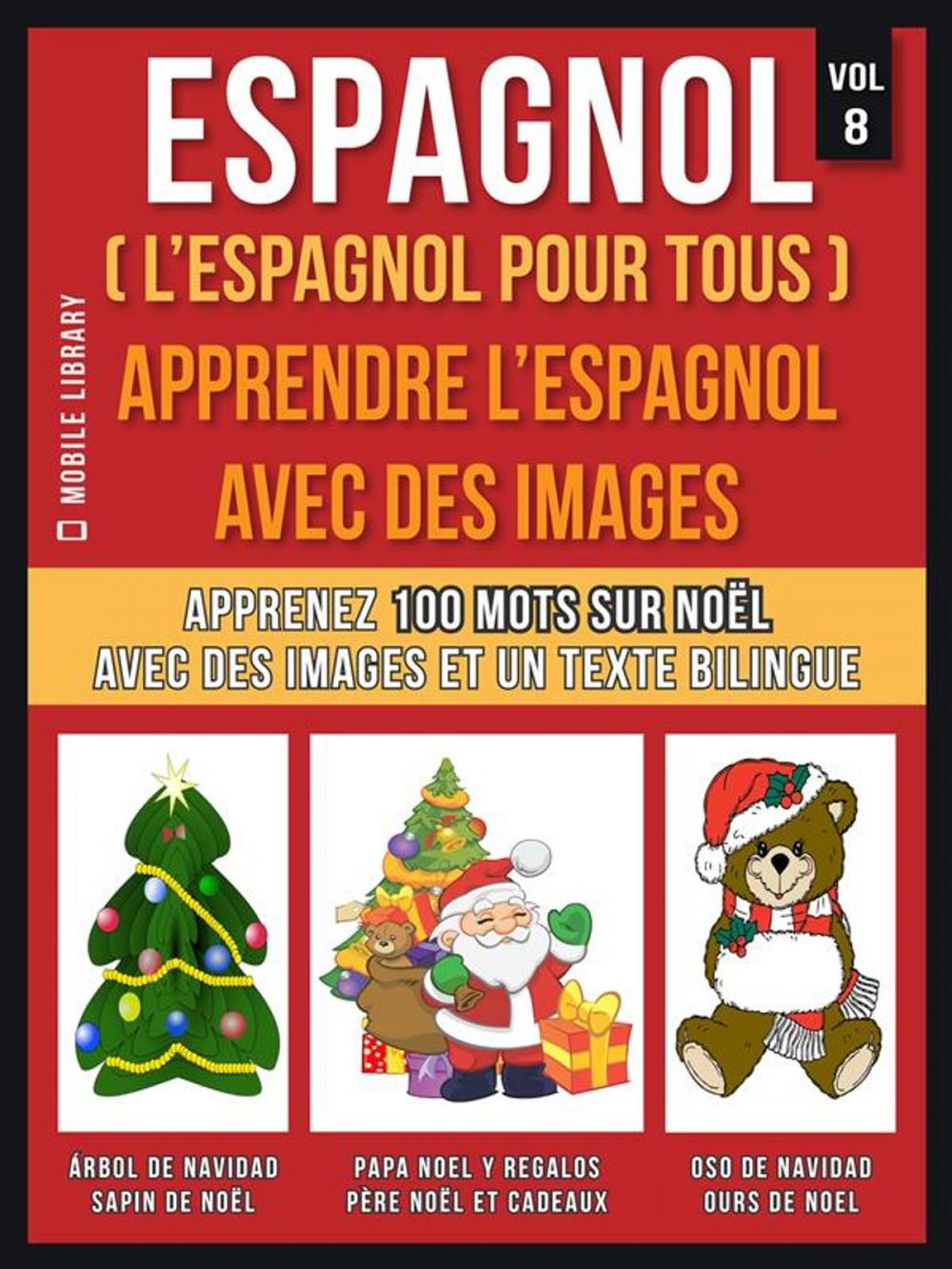 Big bigCover of Espagnol ( L’Espagnol Pour Tous ) - Apprendre l'espagnol avec des images (Vol 8)