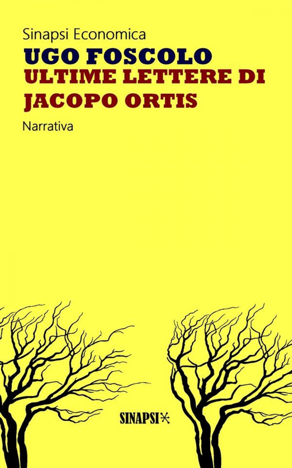 Big bigCover of Ultime lettere di Jacopo Ortis