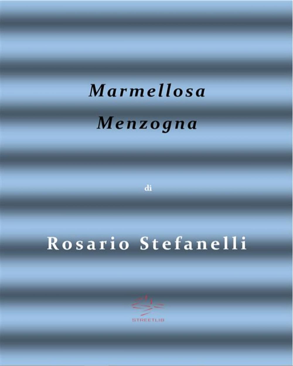 Big bigCover of Marmellosa Menzogna