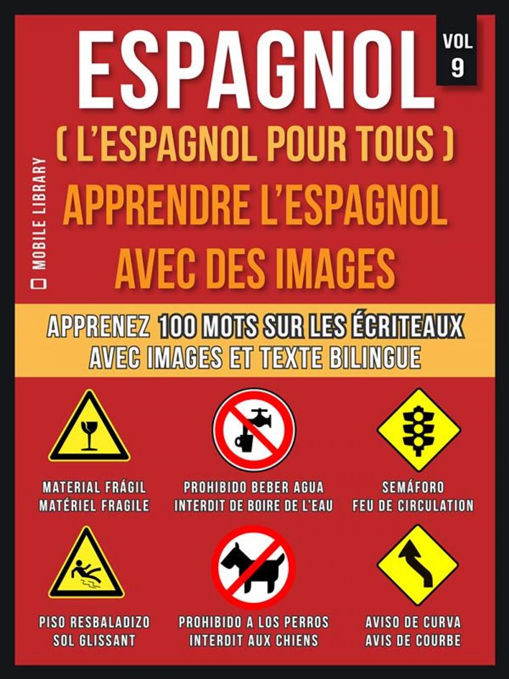 Big bigCover of Espagnol ( L’Espagnol Pour Tous ) - Apprendre l'espagnol avec des images (Vol 9)