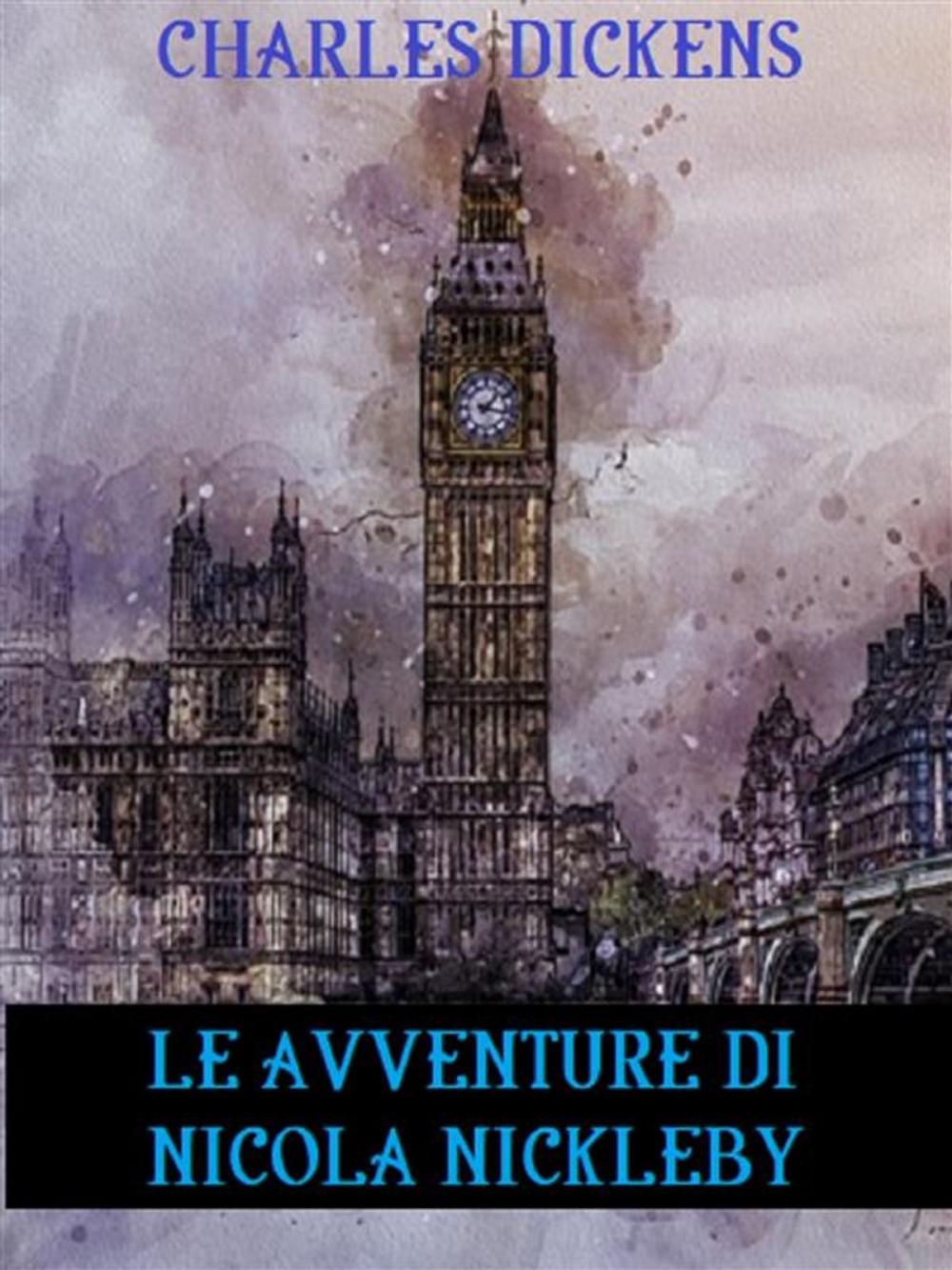 Big bigCover of Le avventure di Nicola Nickleby