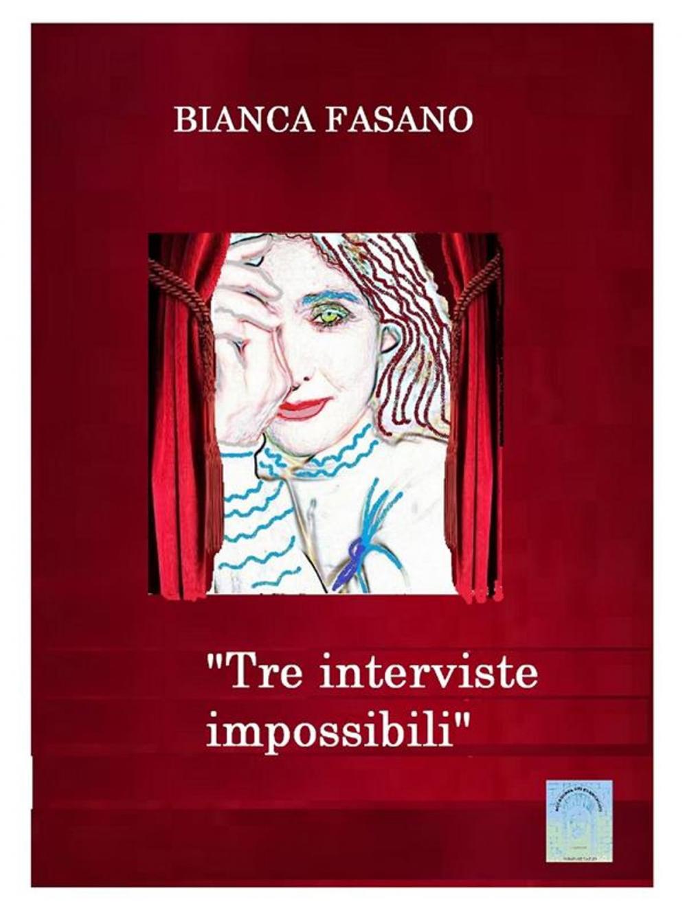 Big bigCover of "Tre interviste impossibili"