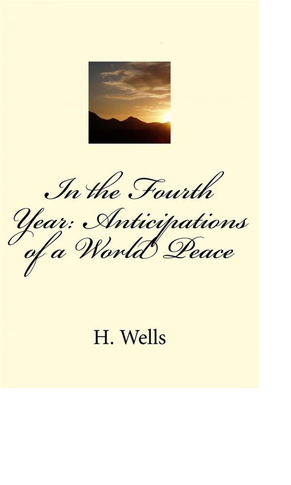 Big bigCover of In the Fourth Year: Anticipations of a World Peace