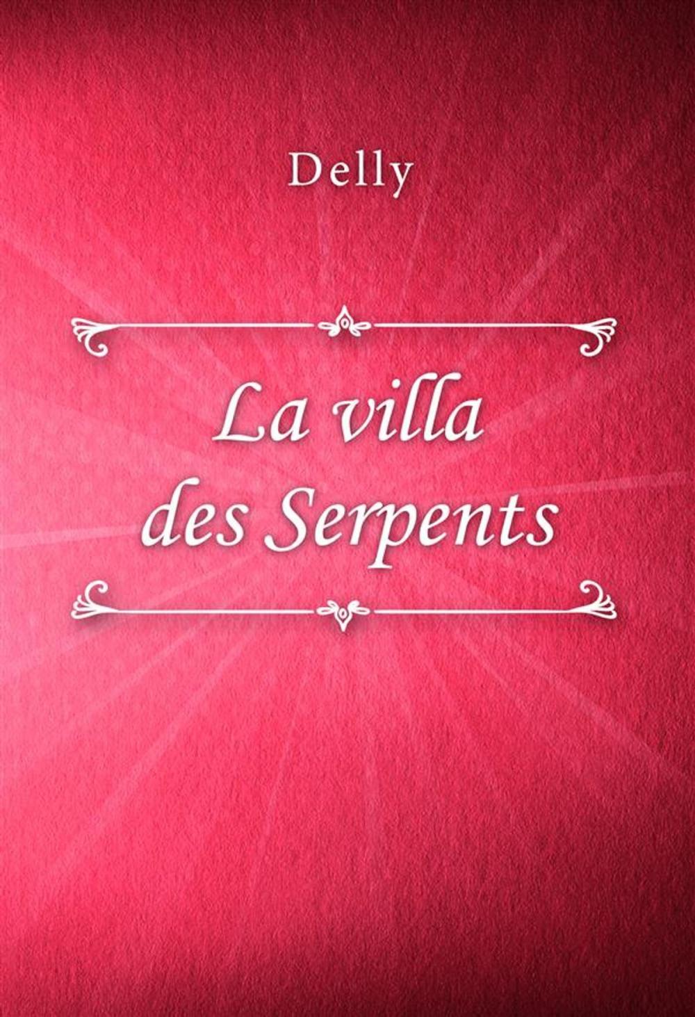 Big bigCover of La villa des Serpents