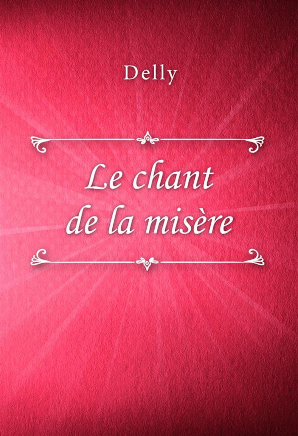 Big bigCover of Le chant de la misère