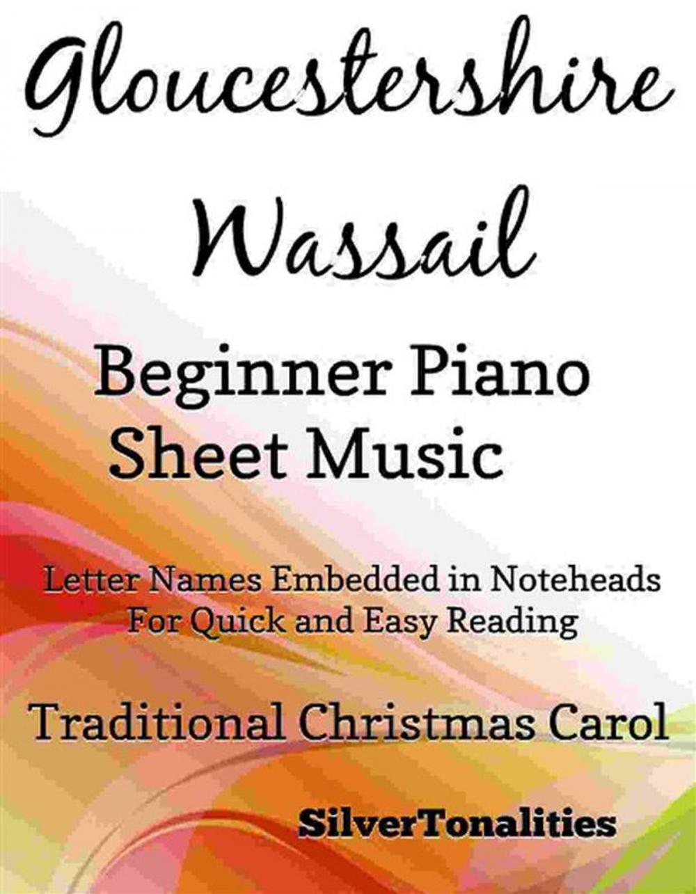 Big bigCover of Gloucestershire Wassail Beginner Piano Sheet Music