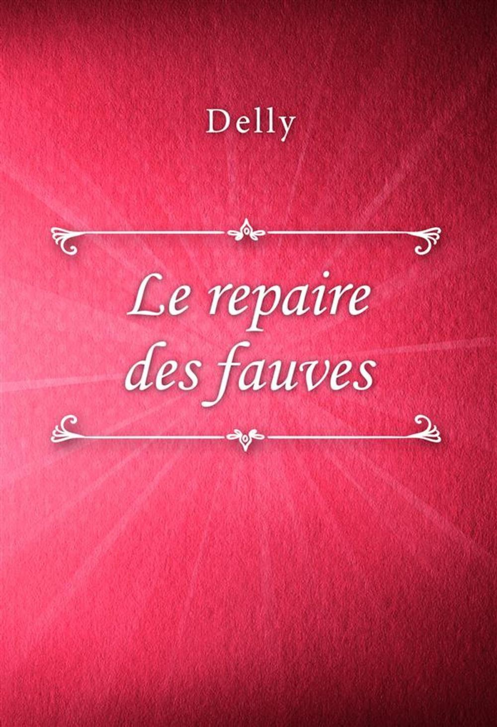 Big bigCover of Le repaire des fauves