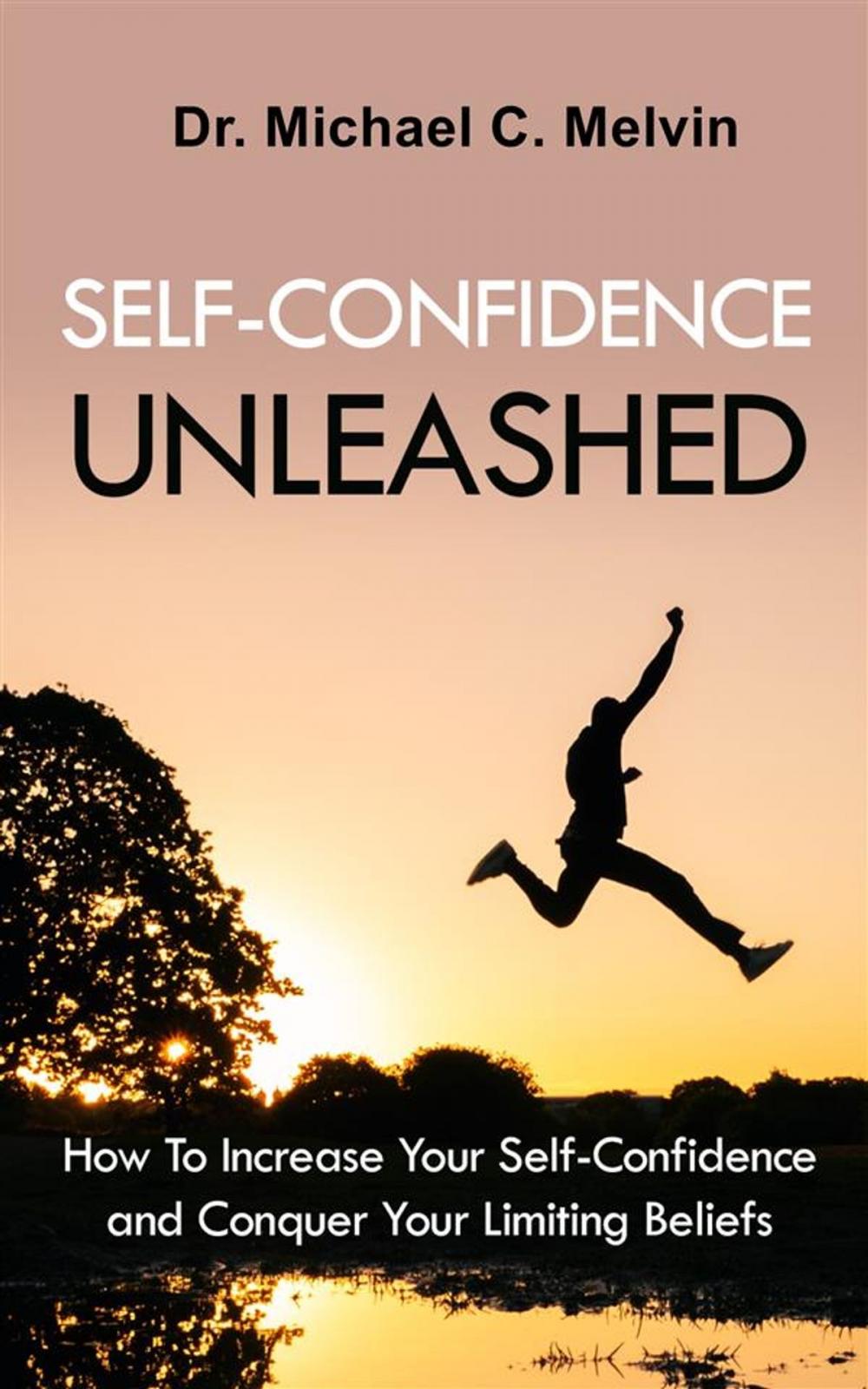 Big bigCover of Self Confidence Unleashed