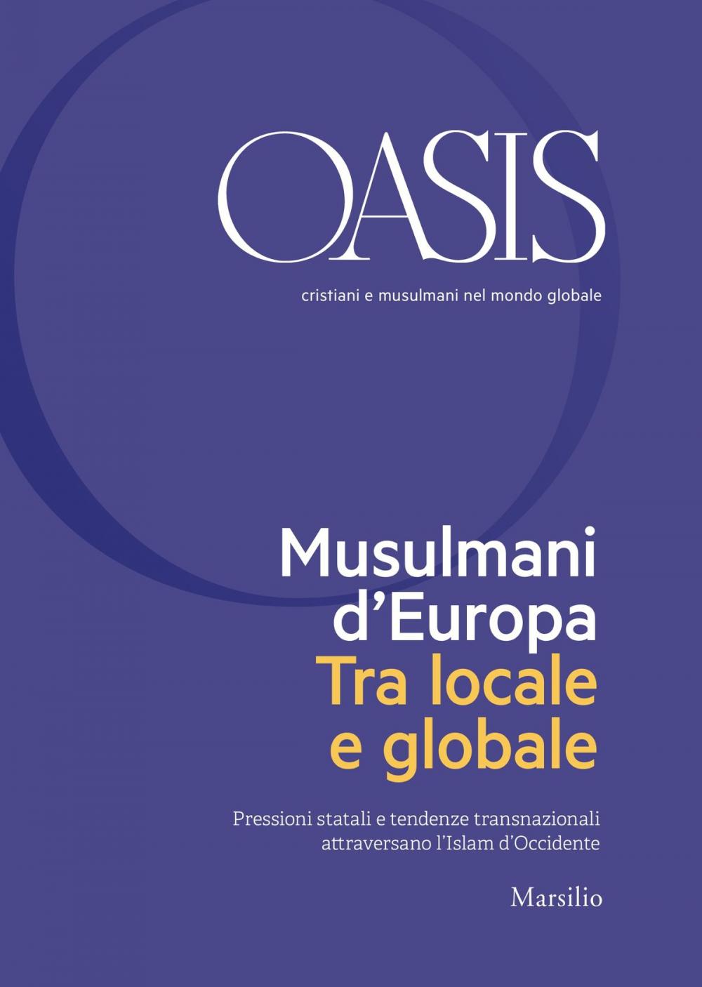 Big bigCover of Oasis n. 28, Musulmani d'Europa. Tra locale e globale