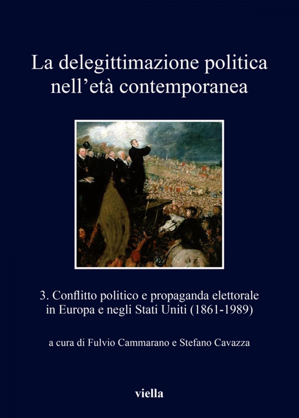 Big bigCover of La delegittimazione politica nell’età contemporanea 3