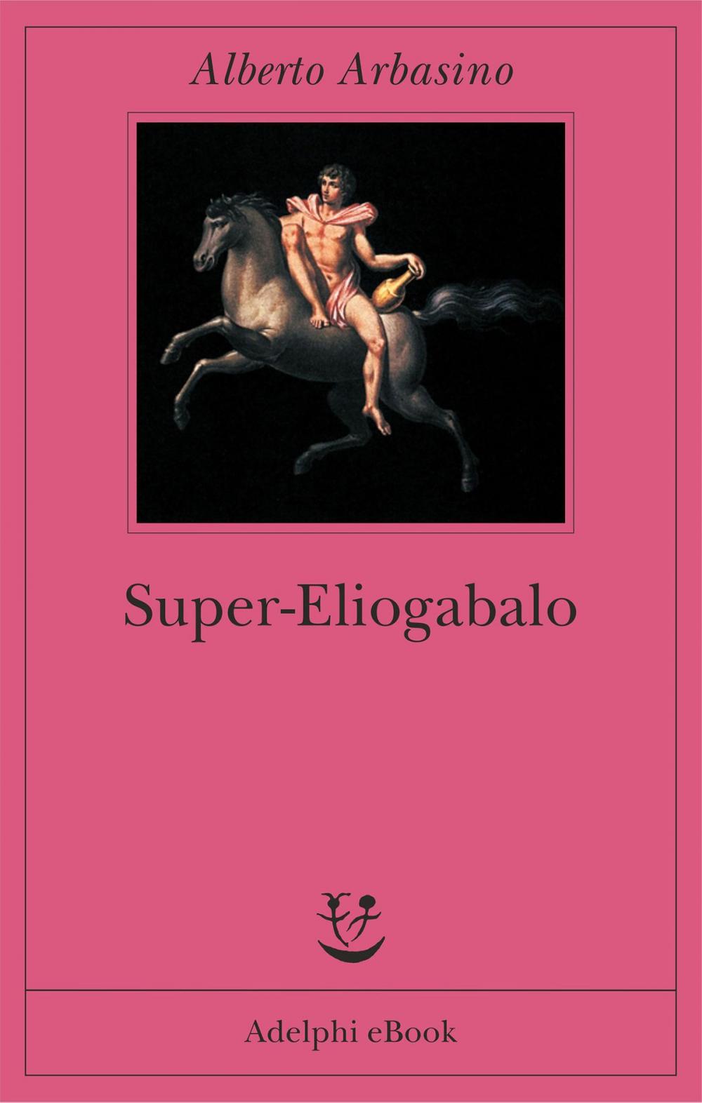 Big bigCover of Super-Eliogabalo