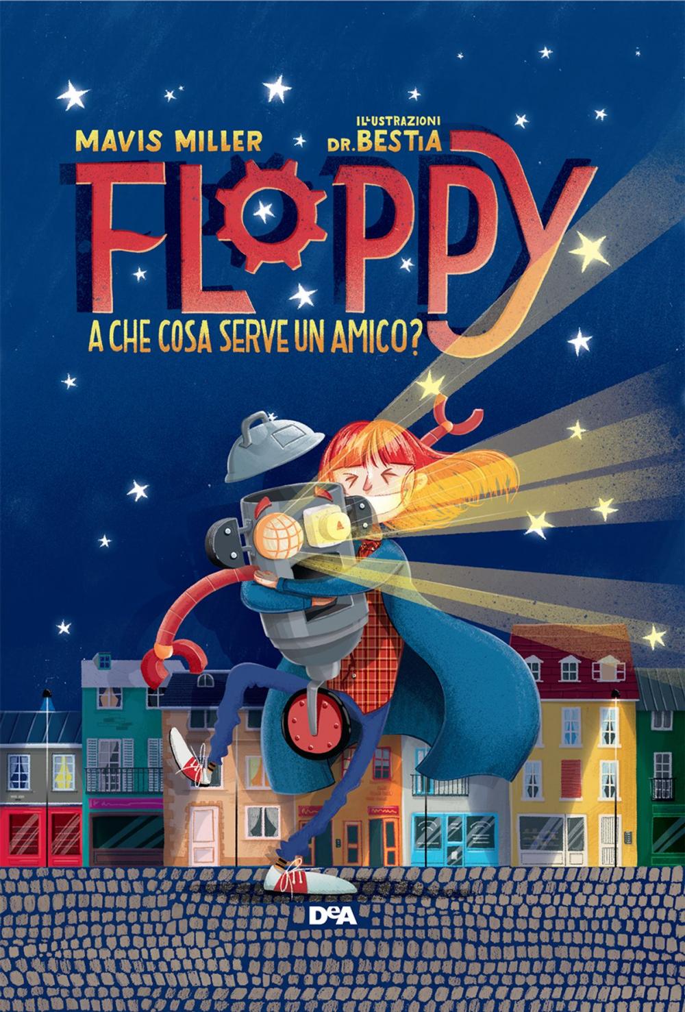 Big bigCover of Floppy. A che cosa serve un amico?