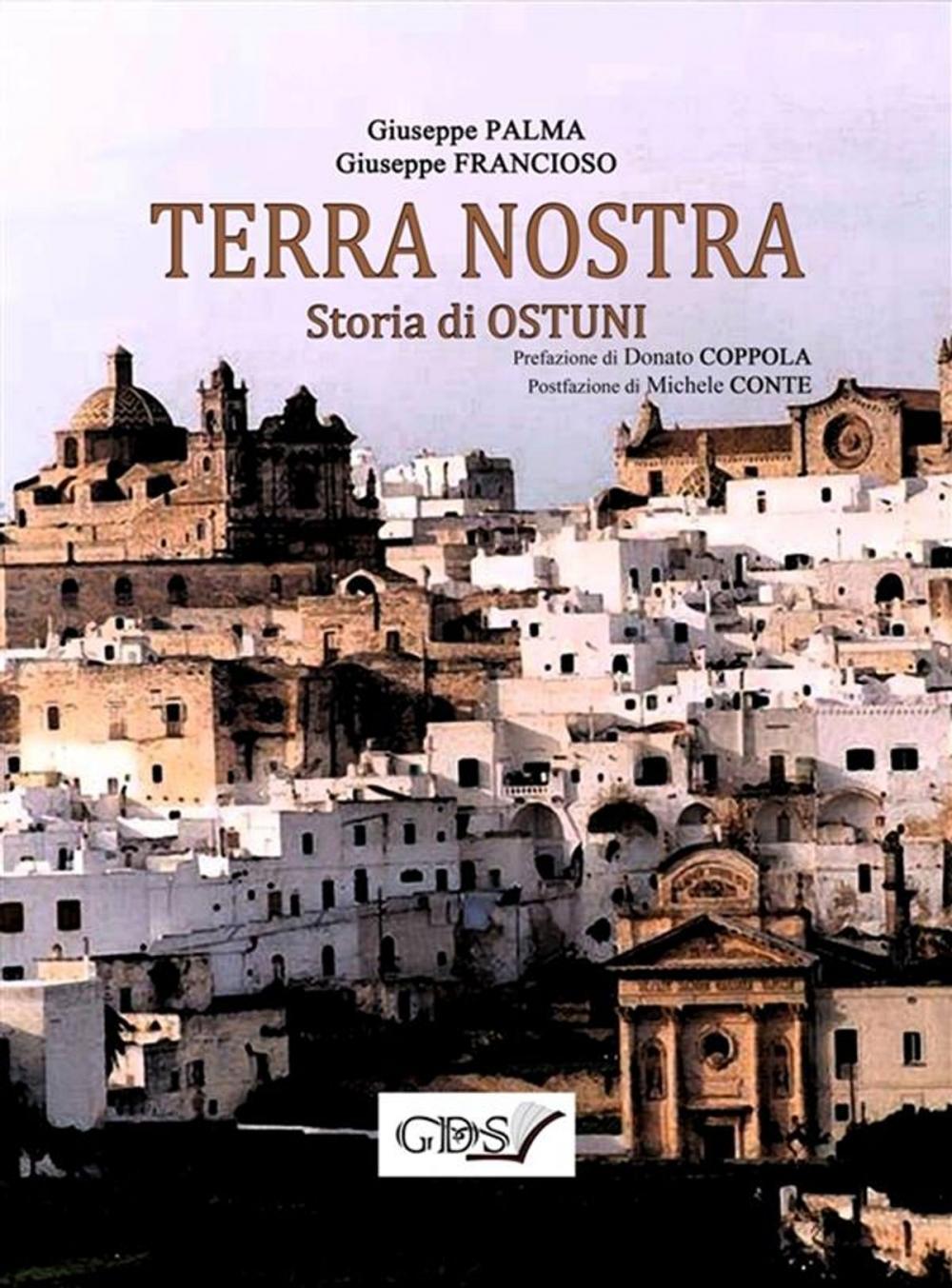 Big bigCover of TERRA NOSTRA. Storia di Ostuni