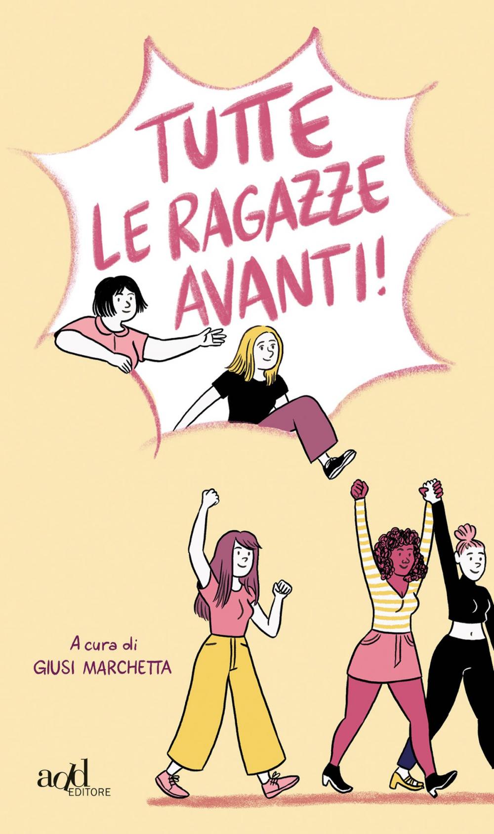 Big bigCover of Tutte le ragazze avanti!