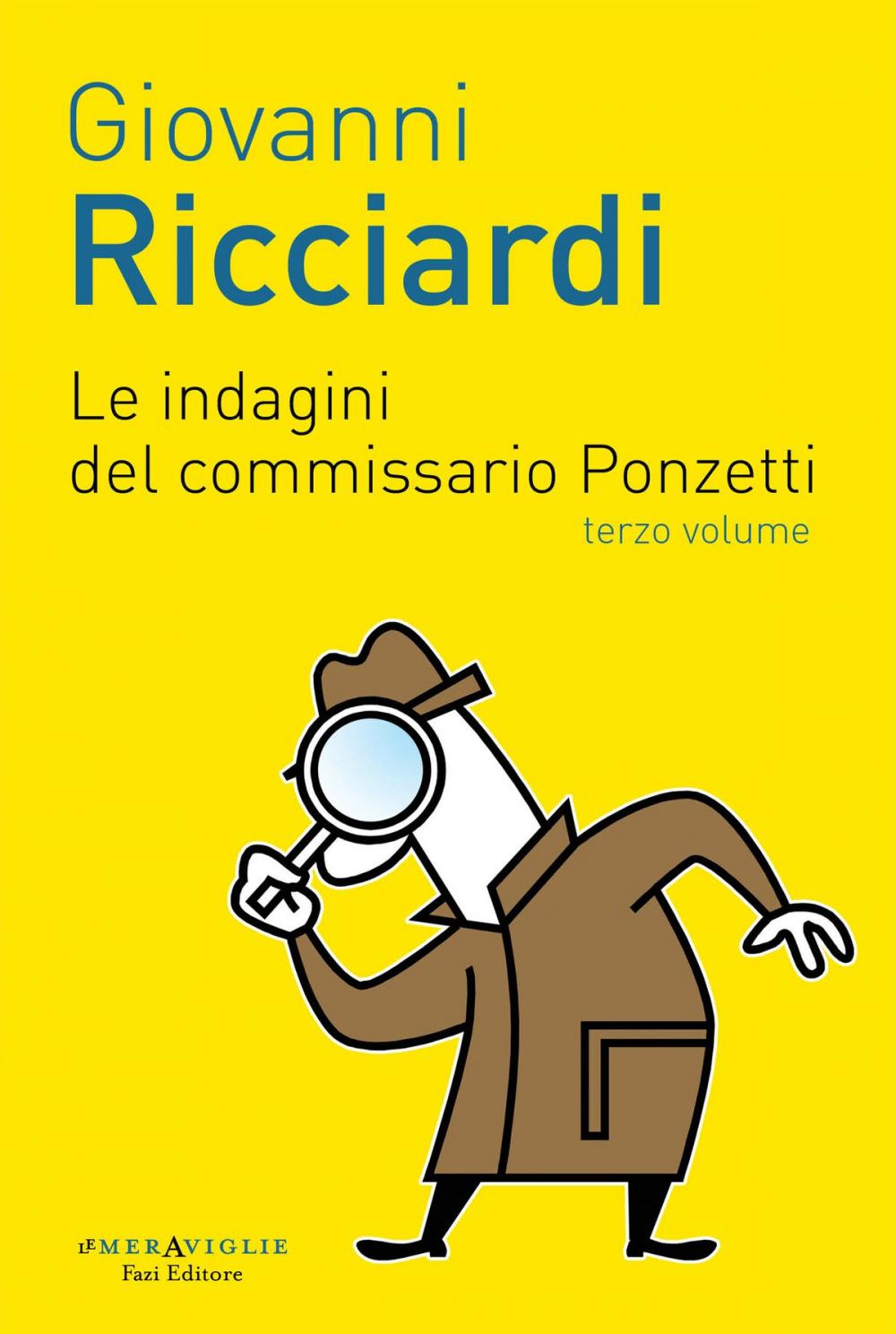 Big bigCover of Le indagini del commissario Ponzetti 3