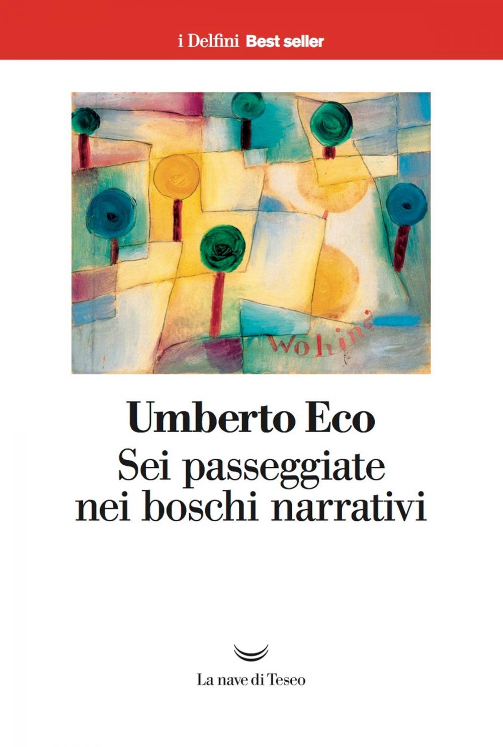 Big bigCover of Sei passeggiate nei boschi narrativi