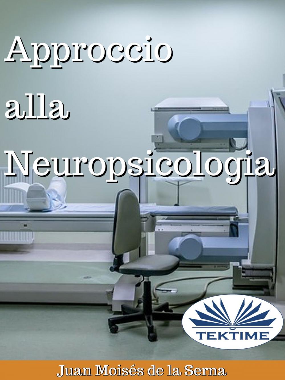 Big bigCover of Approccio Alla Neuropsicologia