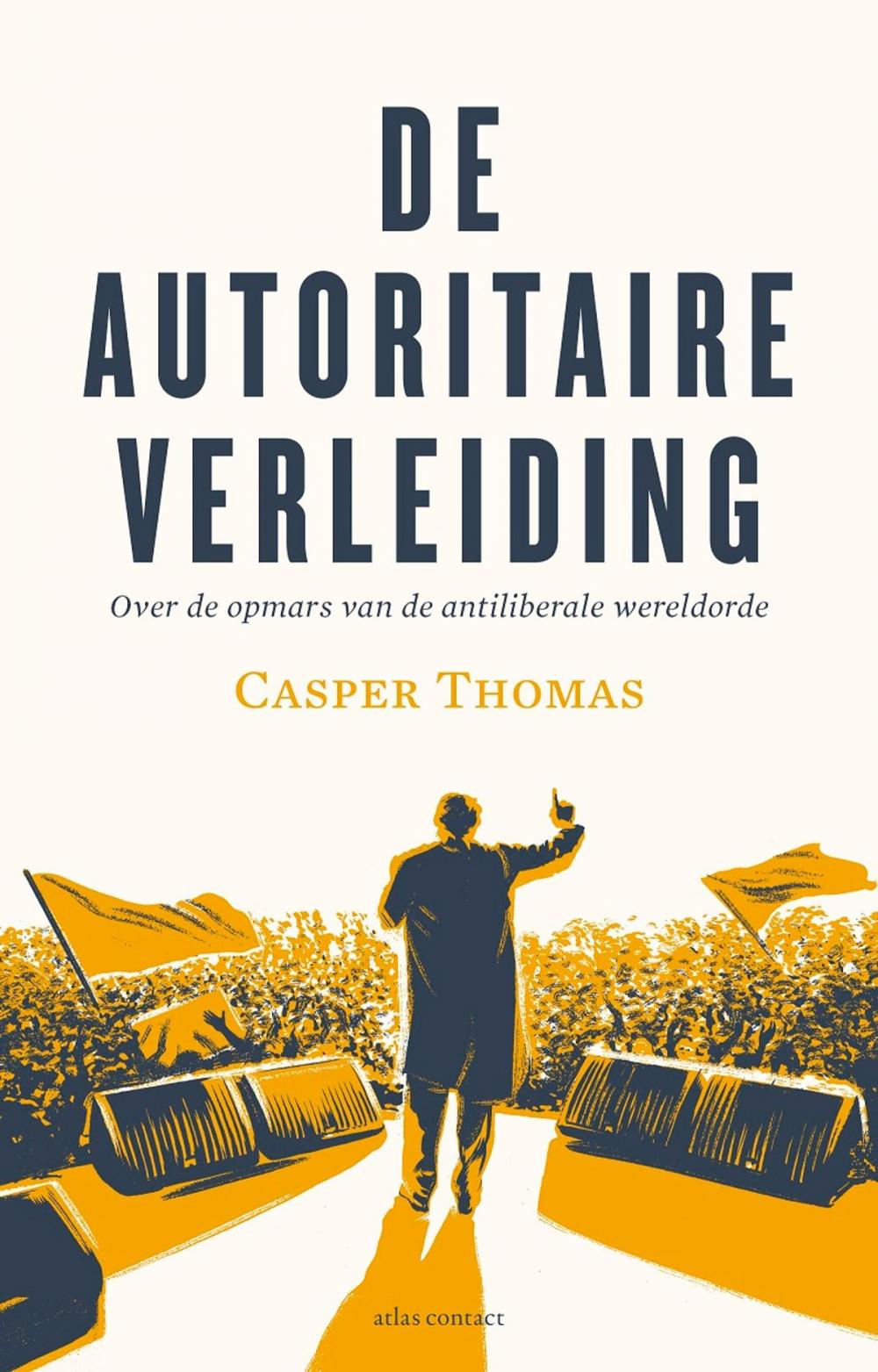 Big bigCover of De autoritaire verleiding