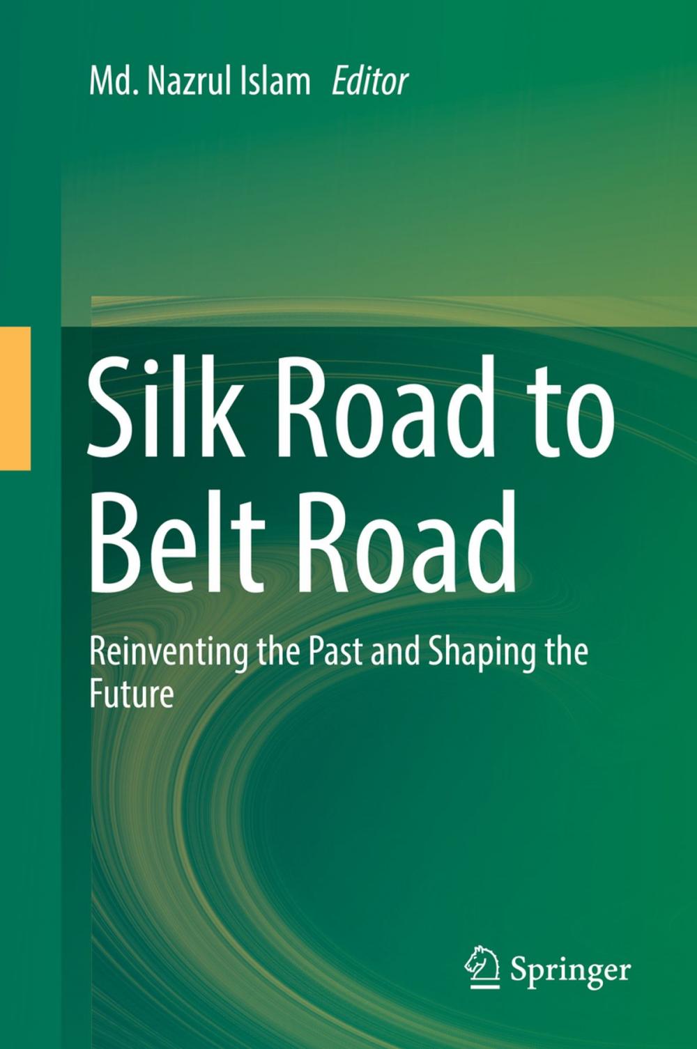 Big bigCover of Silk Road to Belt Road