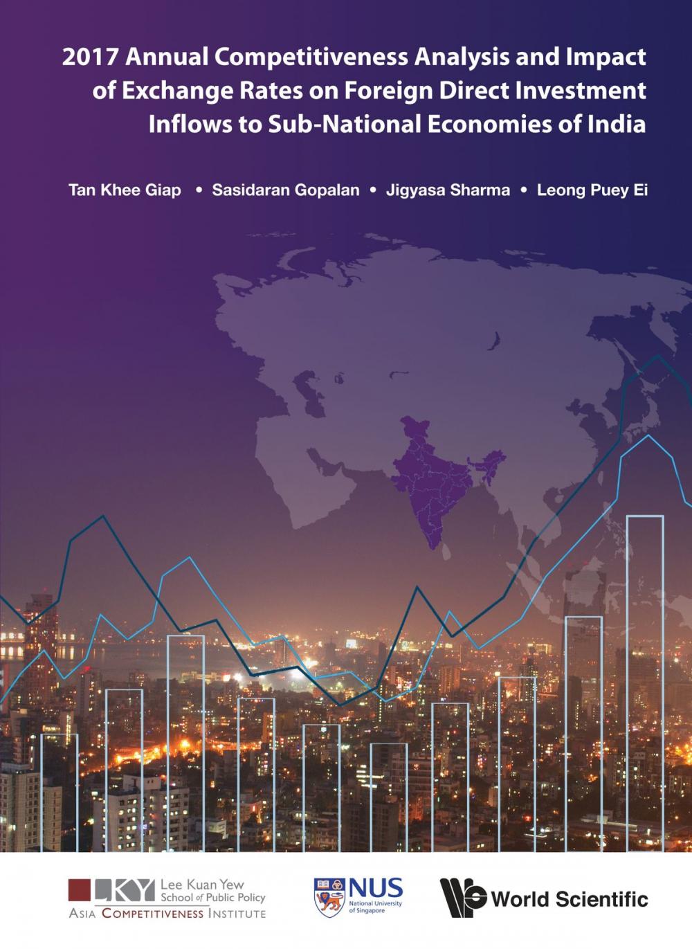 Big bigCover of 2017 Annual Competitiveness Analysis and Impact of Exchange Rates on Foreign Direct Investment Inflows to Sub-National Economies of India