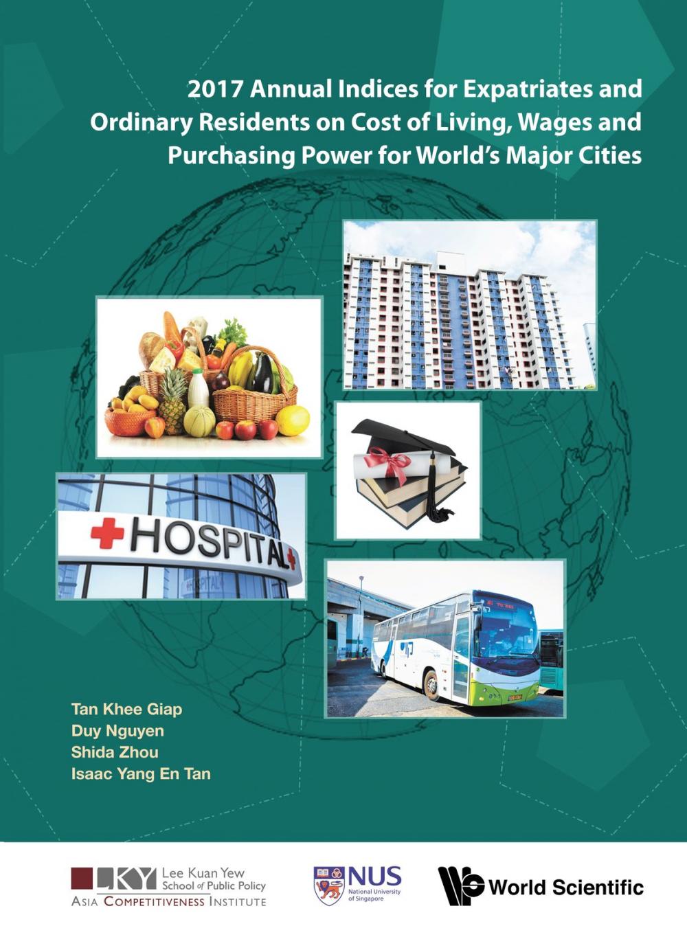 Big bigCover of 2017 Annual Indices for Expatriates and Ordinary Residents on Cost of Living, Wages and Purchasing Power for World's Major Cities