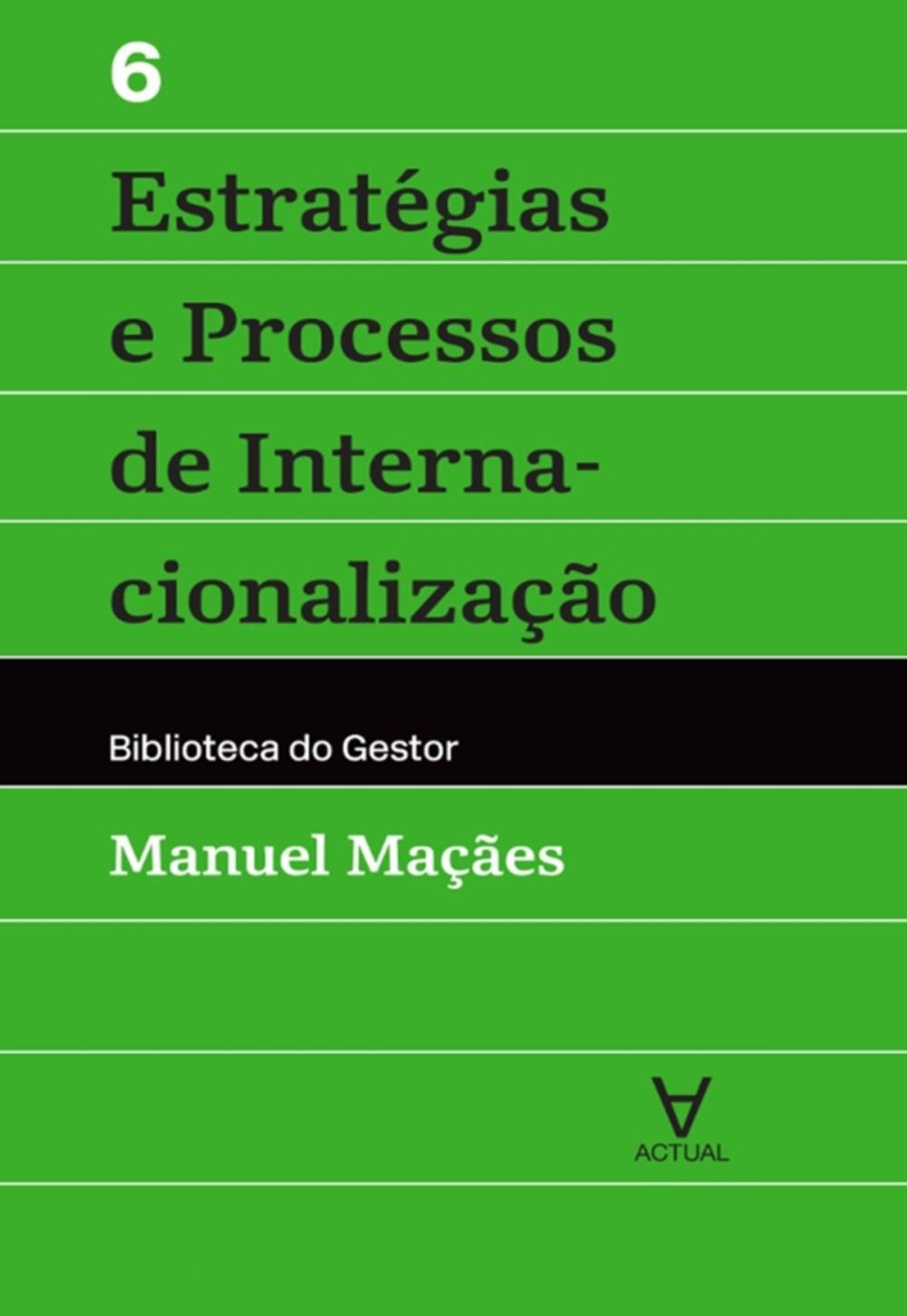 Big bigCover of Estratégias e Processos de Internacionalização - Vol VI