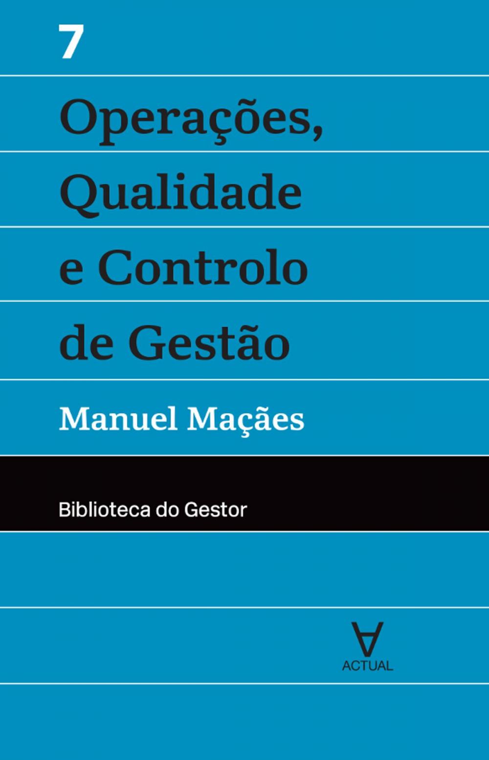 Big bigCover of Operações, Qualidade e Controlo de Gestão - Vol. VII