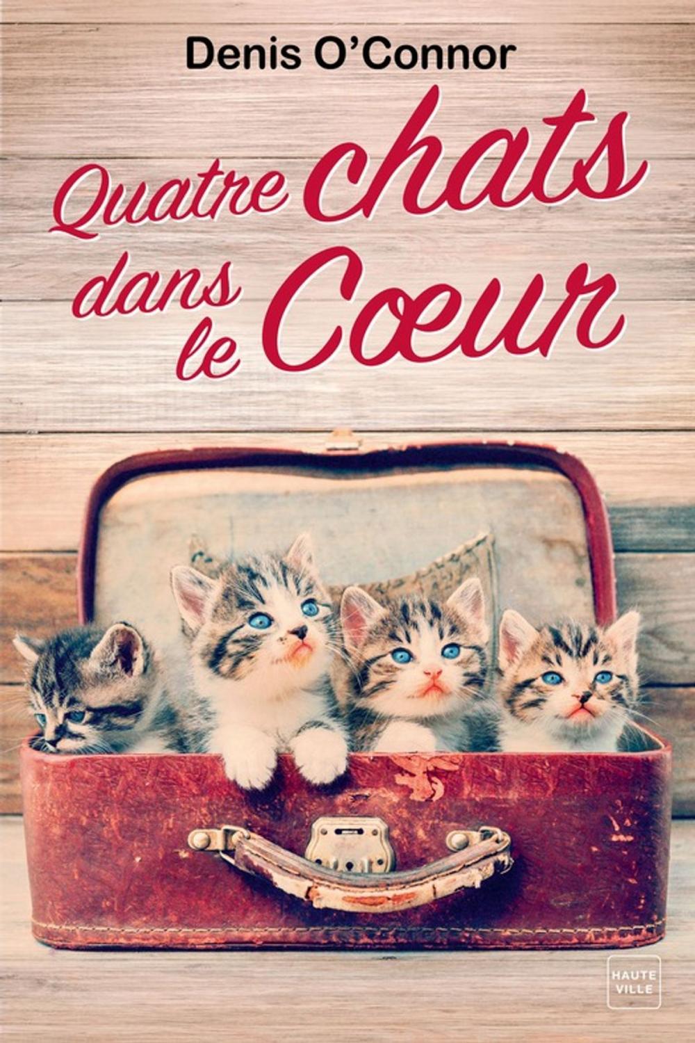 Big bigCover of Quatre chats dans le coeur