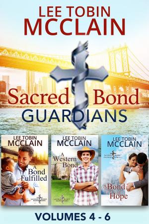 Cover of the book Sacred Bond Guardians Volumes 4-6 by Myla Jackson