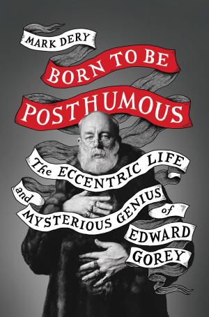 Cover of the book Born to Be Posthumous by Mark Childress