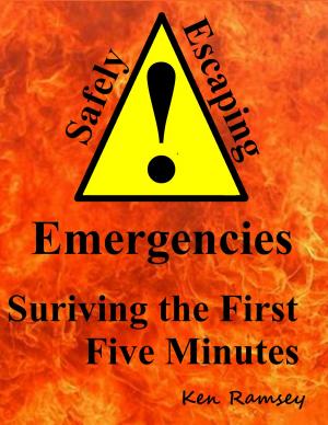 Cover of Safely Escaping Emergencies, Surviving the First Five Minutes