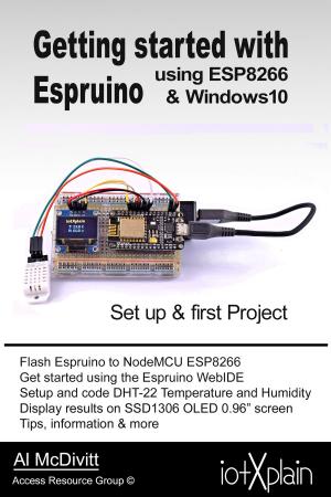 Cover of Getting started with Espruino using ESP8266 & Windows10