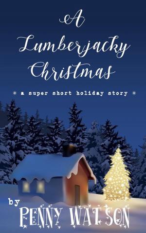 Cover of the book A Lumberjacky Christmas by Carla Caruso, Sarah Belle, Samantha Bond, Laura Greaves, Vanessa Stubbs, Belinda Williams