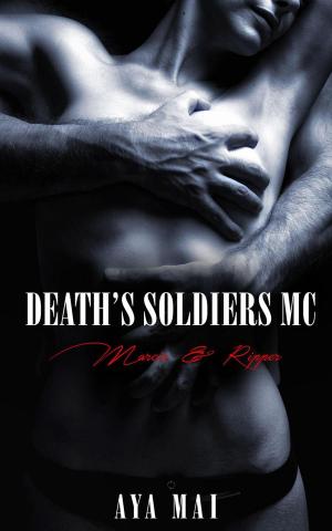 Book cover of Death's Soldiers MC - Marcie & Ripper