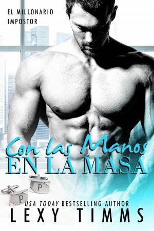 Cover of the book Con las Manos en la Masa by Sky Corgan