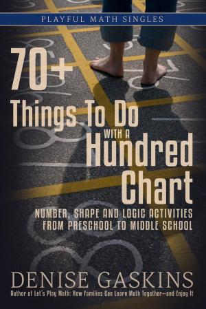 Book cover of 70+ Things to Do with a Hundred Chart