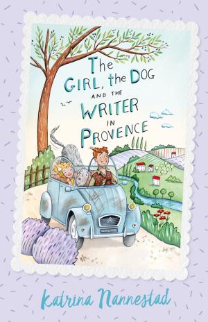 Cover of the book The Girl, the Dog and the Writer in Provence (The Girl, the Dog and the Writer, Book 2) by Damian McDonald