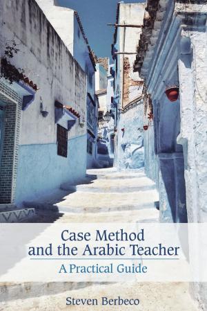 Cover of the book Case Method and the Arabic Teacher by 