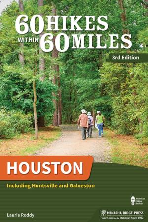 Cover of the book 60 Hikes Within 60 Miles: Houston by Joanie Sanchez