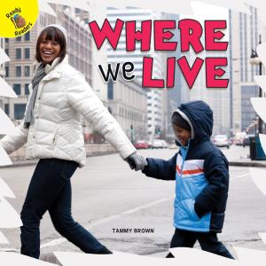 Cover of the book Where We Live by Carolyn Kisloski