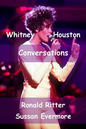 Cover of the book Whitney Houston Conversations by Amorah Quan Yin