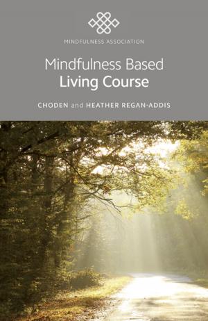 Cover of Mindfulness Based Living Course