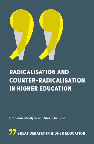 Cover of the book Radicalisation and Counter-Radicalisation in Higher Education by VV.AA.