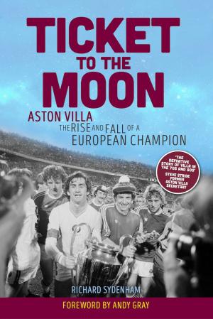 Cover of the book Ticket to the Moon by Bob Latchford