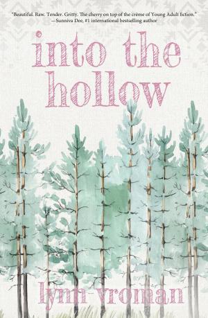 Cover of the book Into the Hollow by Rebecca Chianese