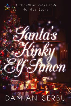 Cover of the book Santa's Kinky Elf, Simon by Peter Andrew Sacco, Jill McKellan